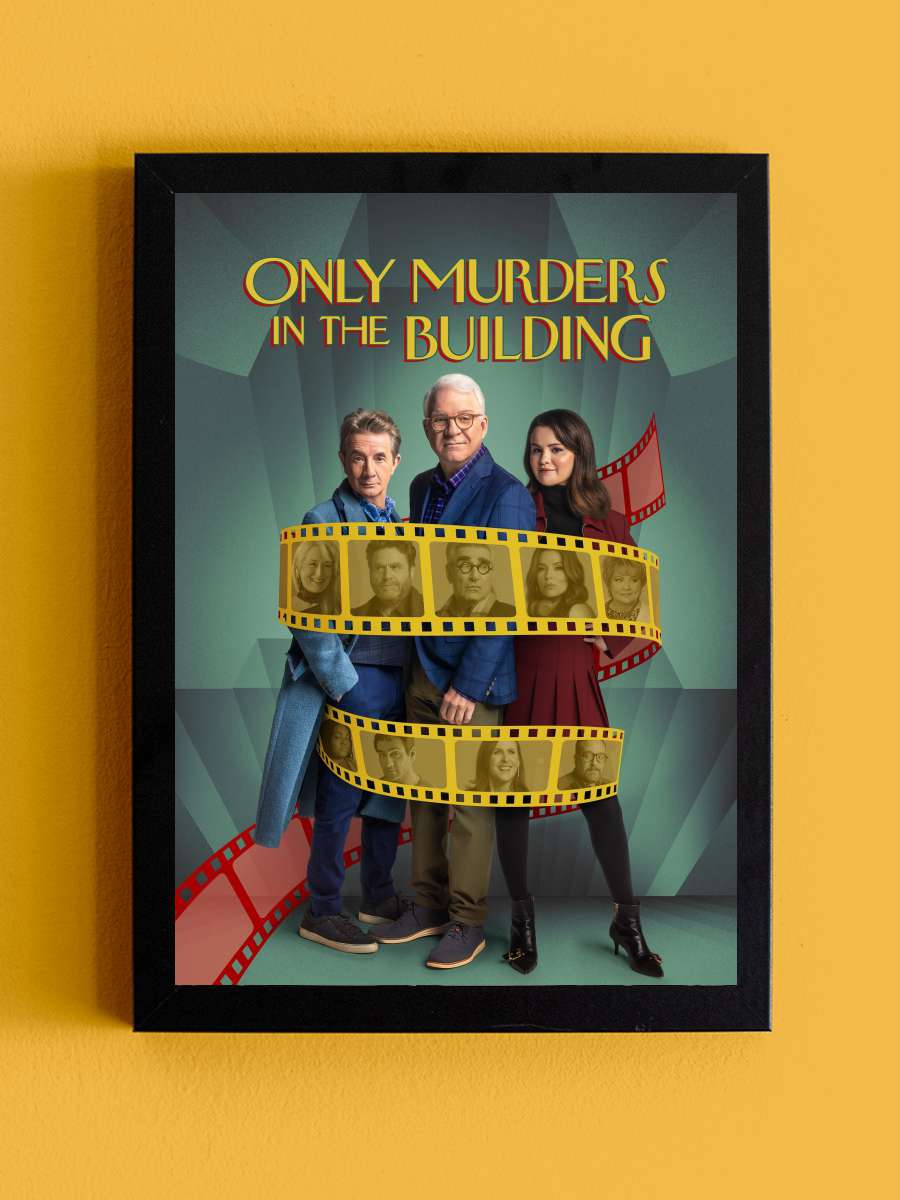 Only Murders in the Building Dizi Tablo Siyah Çerçeveli Dizi Poster Duvar Tablo