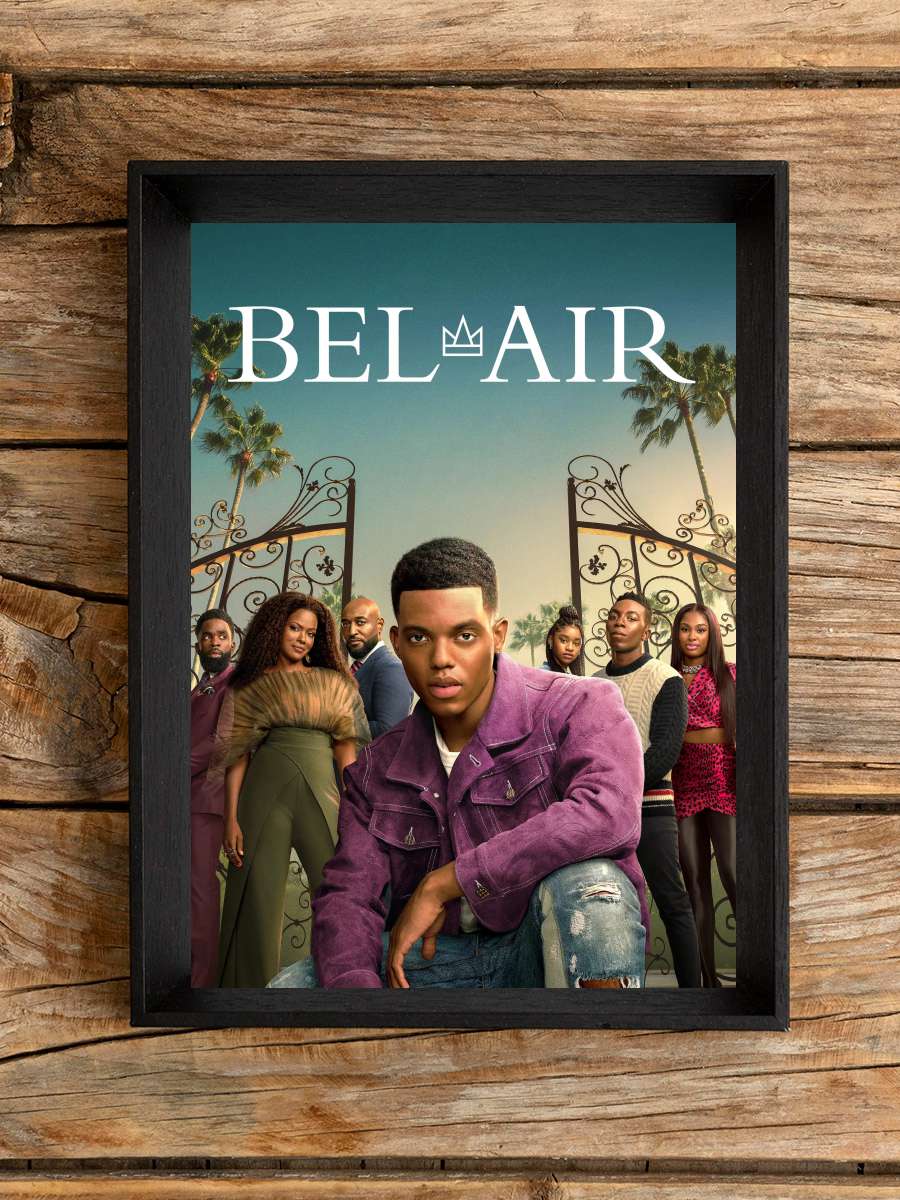 Bel-Air Dizi Tablo Siyah Çerçeveli Dizi Poster Duvar Tablo