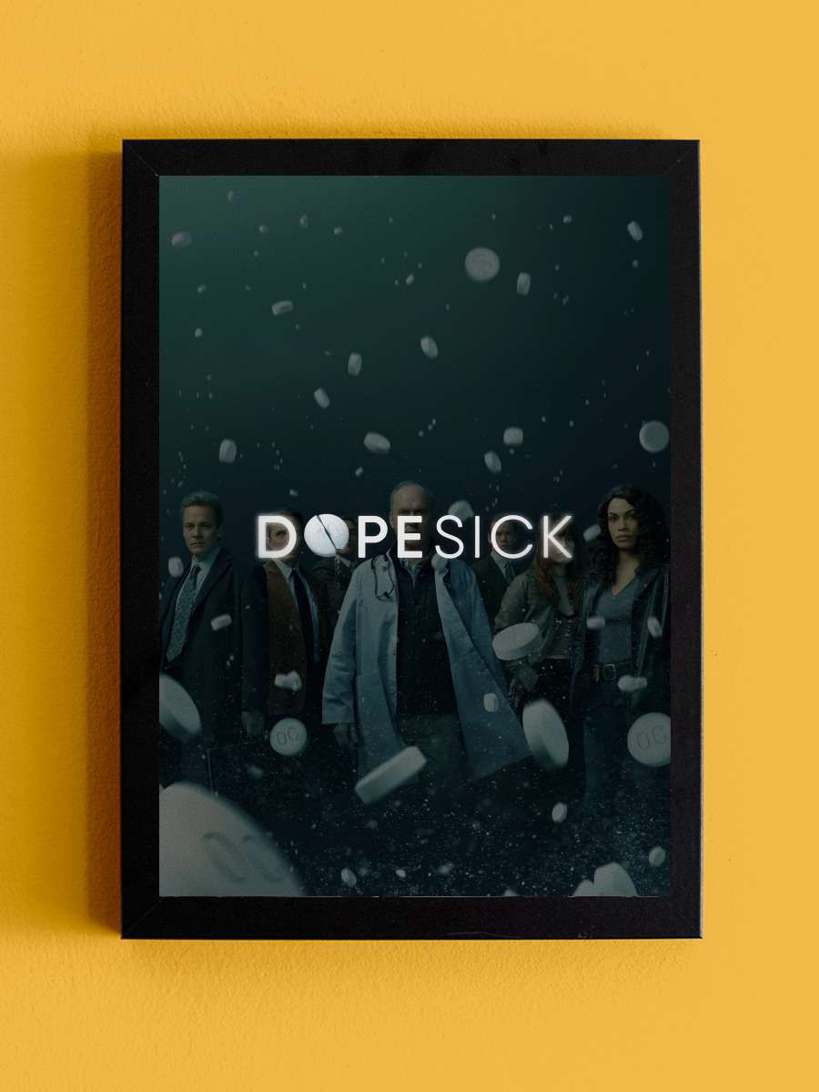 Dopesick Dizi Tablo Siyah Çerçeveli Dizi Poster Duvar Tablo