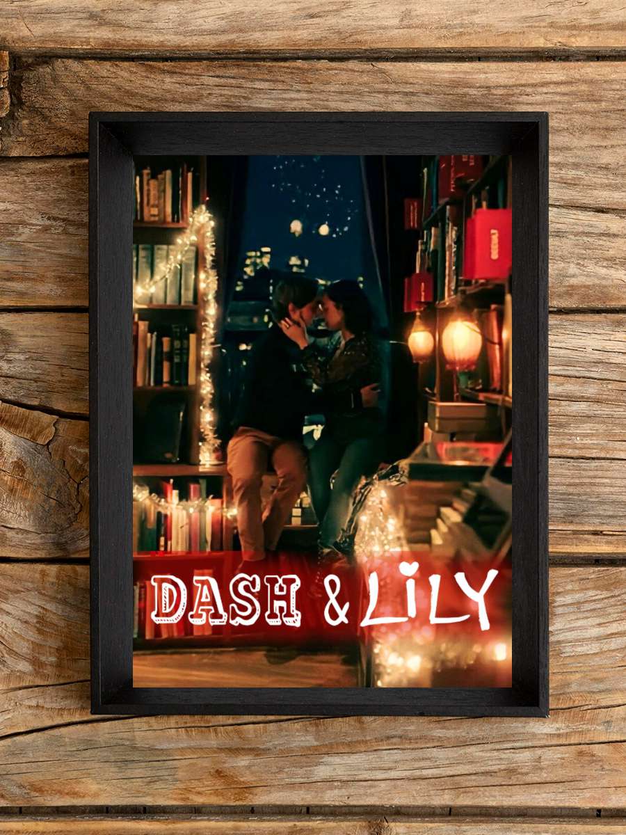 Bize Çıkan Yollar - Dash & Lily Dizi Tablo Siyah Çerçeveli Dizi Poster Duvar Tablo