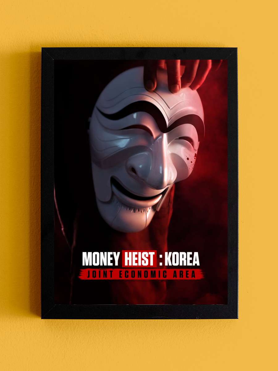 La Casa de Papel: Kore - 종이의 집: 공동경제구역 Dizi Tablo Siyah Çerçeveli Dizi Poster Duvar Tablo