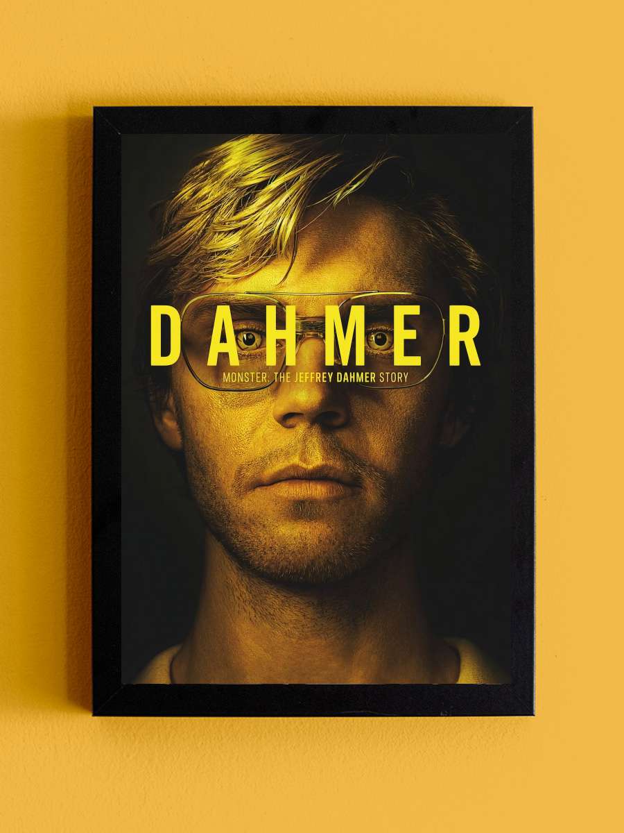 DAHMER - Canavar: Jeffrey Dahmer’ın Hikâyesi - DAHMER - Monster: The Jeffrey Dahmer Story Dizi Tablo Siyah Çerçeveli Dizi Poster Duvar Tablo