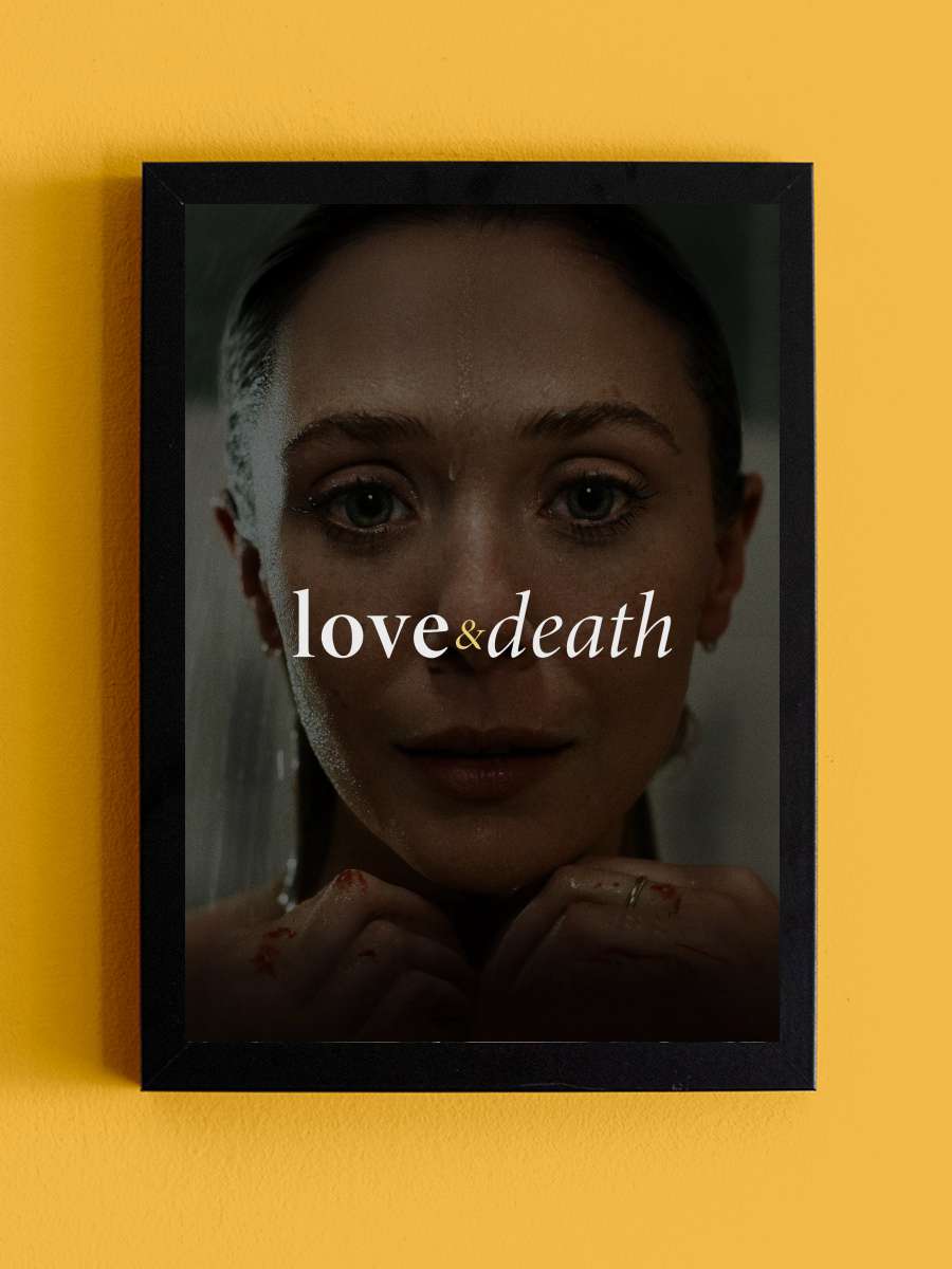 Love & Death Dizi Tablo Siyah Çerçeveli Dizi Poster Duvar Tablo