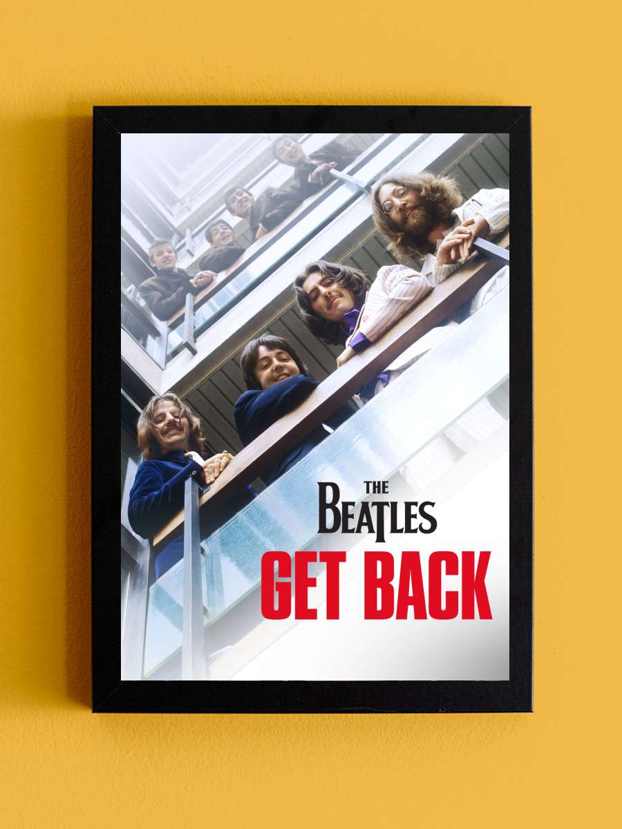 The Beatles: Get Back Dizi Tablo Siyah Çerçeveli Dizi Poster Duvar Tablo