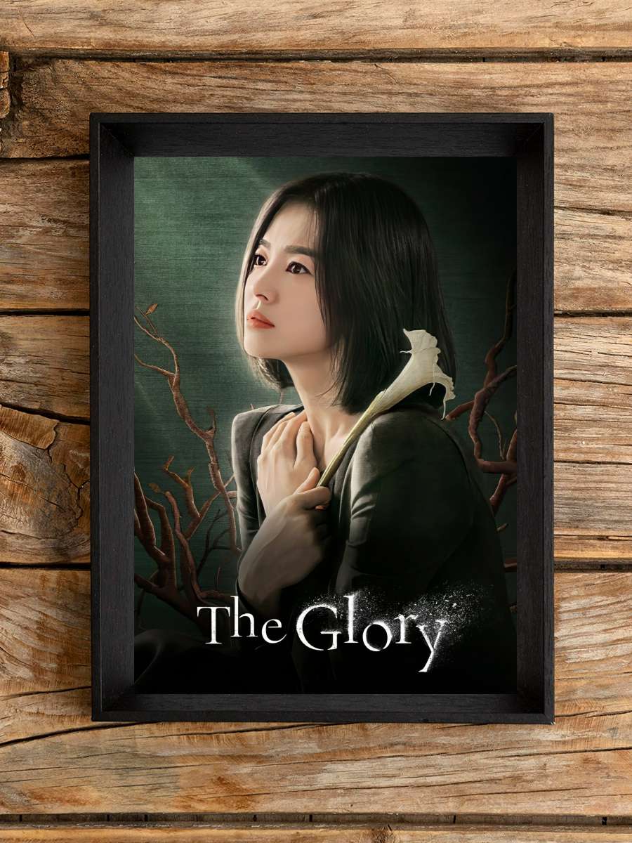 The Glory - 더 글로리 Dizi Tablo Siyah Çerçeveli Dizi Poster Duvar Tablo