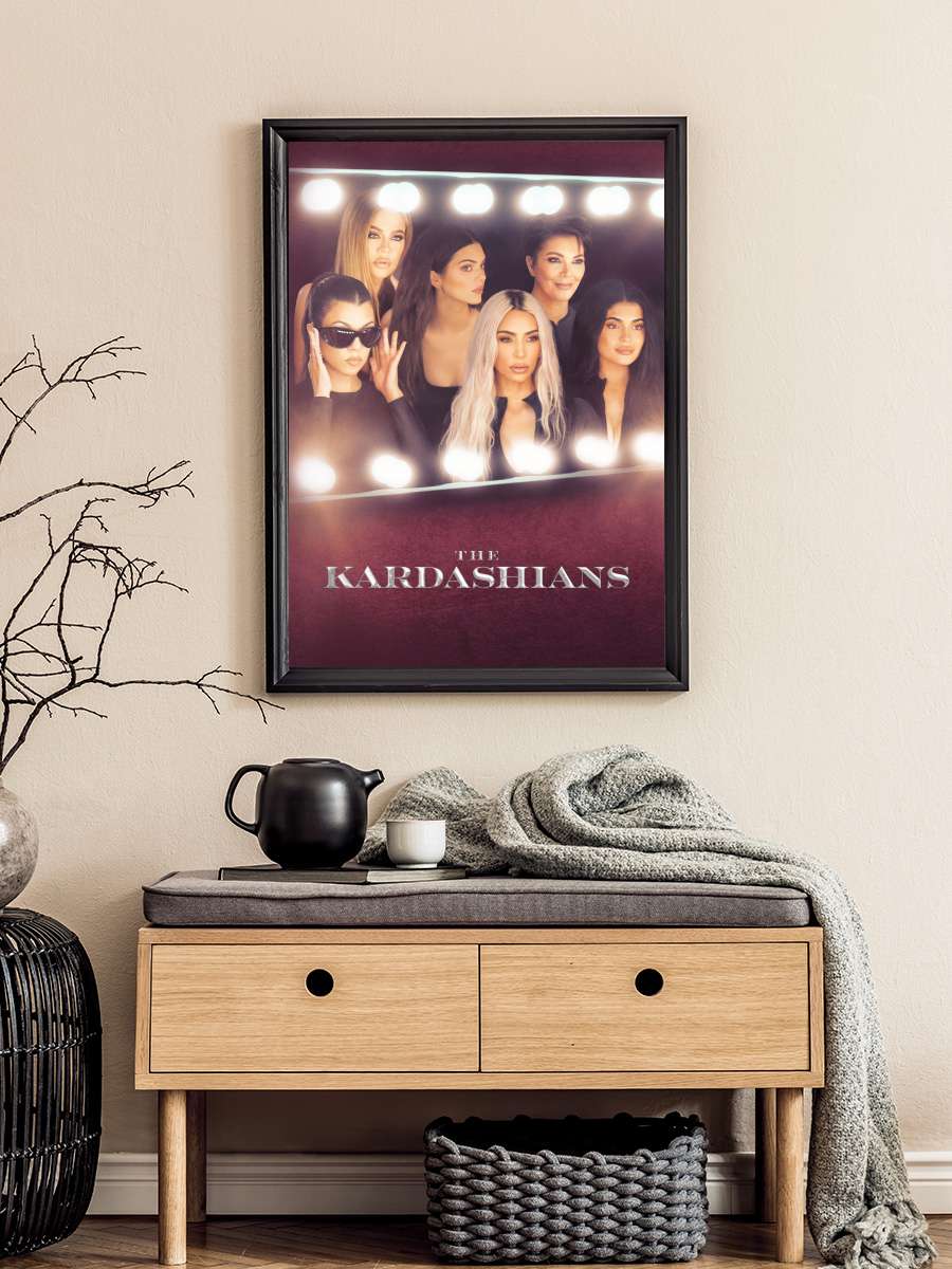 The Kardashians Dizi Tablo Siyah Çerçeveli Dizi Poster Duvar Tablo