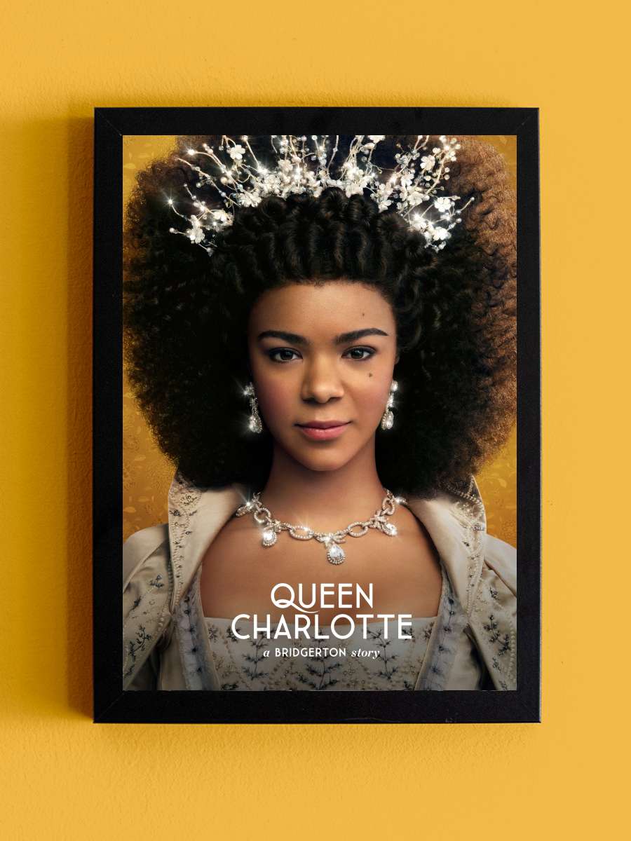 Queen Charlotte: A Bridgerton Story Dizi Tablo Siyah Çerçeveli Dizi Poster Duvar Tablo