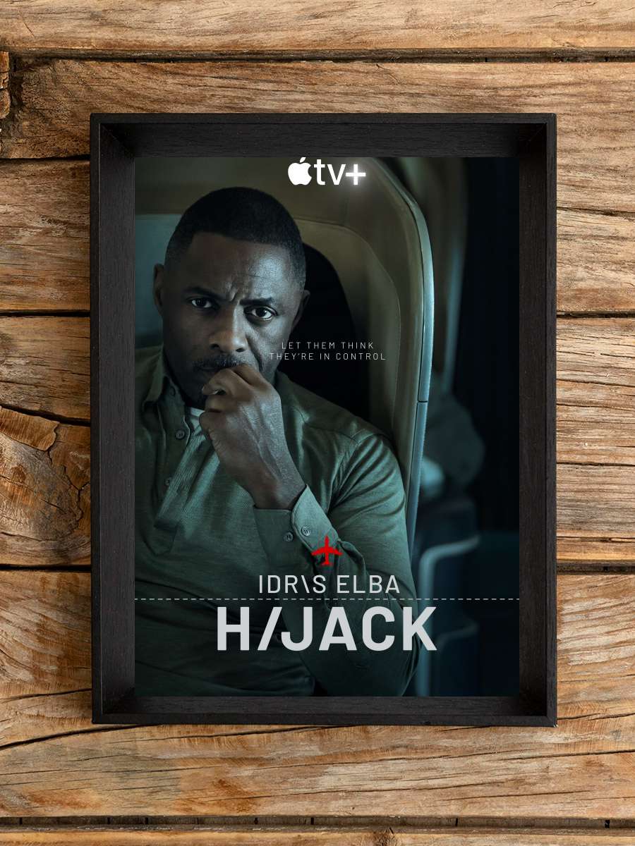 Hijack Dizi Tablo Siyah Çerçeveli Dizi Poster Duvar Tablo