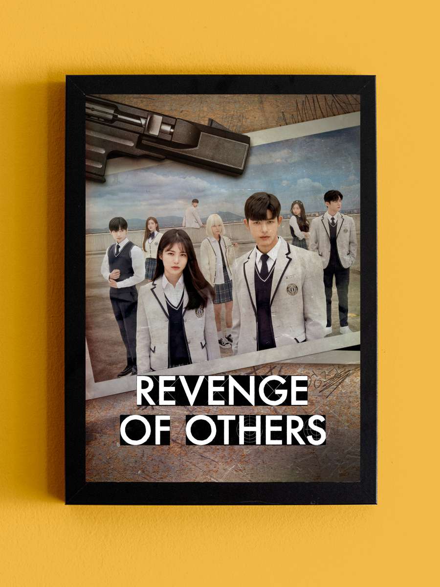 Revenge of Others - 3인칭 복수 Dizi Tablo Siyah Çerçeveli Dizi Poster Duvar Tablo