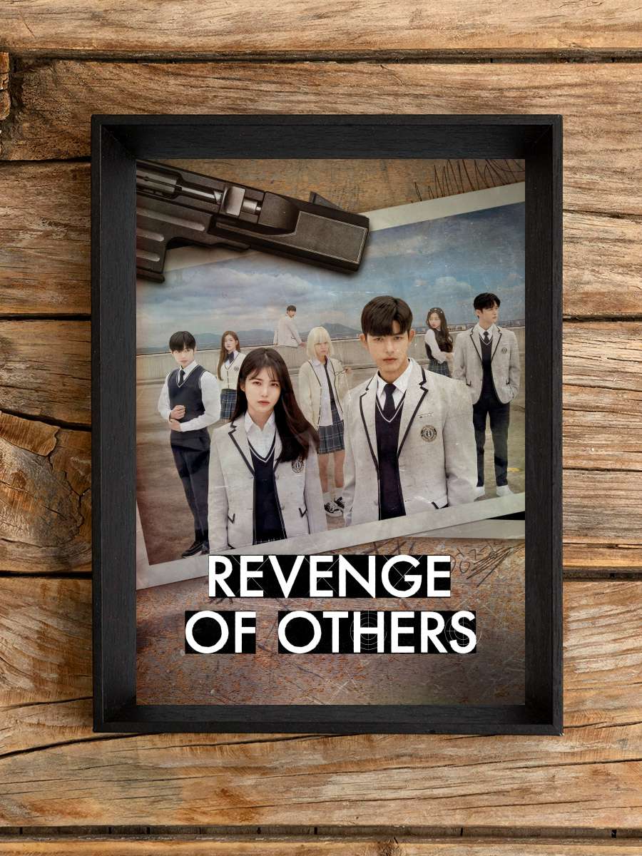 Revenge of Others - 3인칭 복수 Dizi Tablo Siyah Çerçeveli Dizi Poster Duvar Tablo