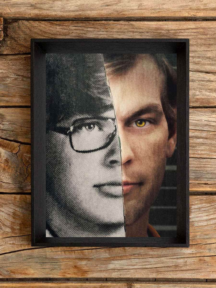 Bir Katilin İfadeleri: Jeffrey Dahmer - Conversations with a Killer: The Jeffrey Dahmer Tapes Dizi Tablo Siyah Çerçeveli Dizi Poster Duvar Tablo