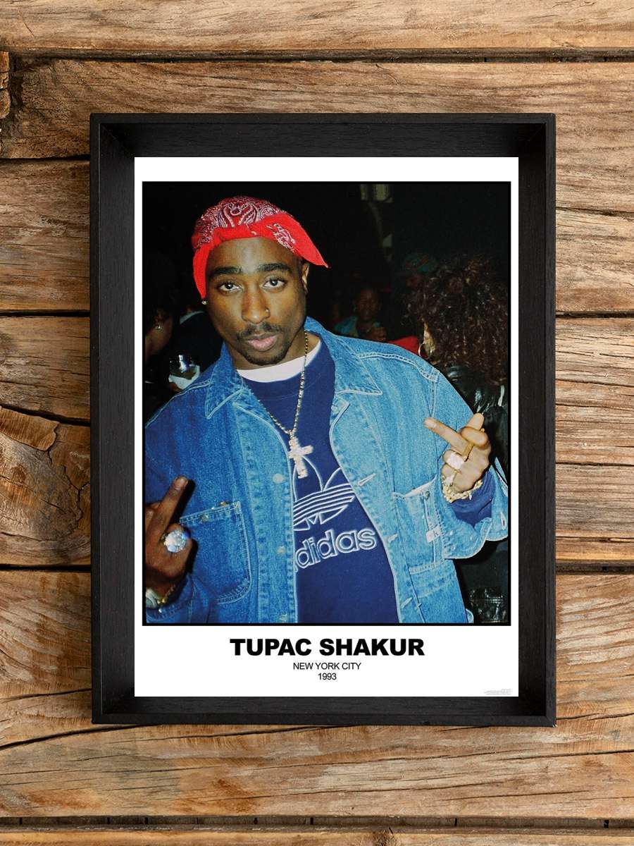 Tupac Shakur - N.Y.C 1993 Müzik Poster Tablo Siyah Çerçeveli Yüksek Kalite Müzik Duvar Tablo