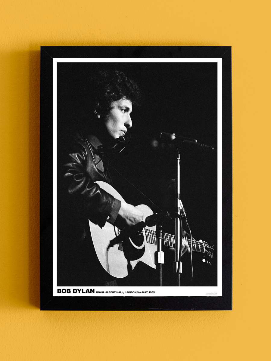 Bob Dylan - Royal Albert Hall Müzik Poster Tablo Siyah Çerçeveli Yüksek Kalite Müzik Duvar Tablo