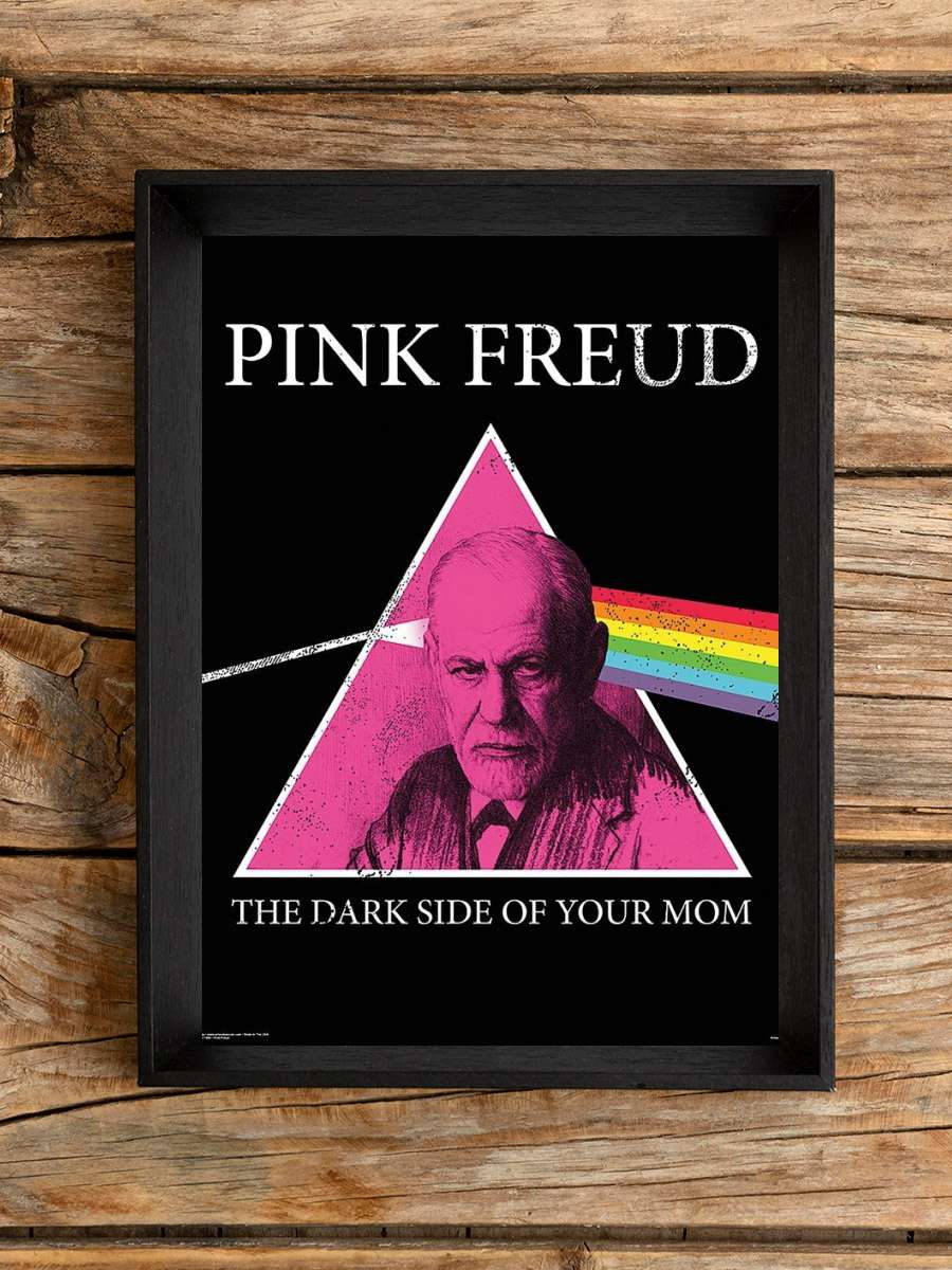 Pink Freud - Dark Side of your Mom Müzik Poster Tablo Siyah Çerçeveli Yüksek Kalite Müzik Duvar Tablo