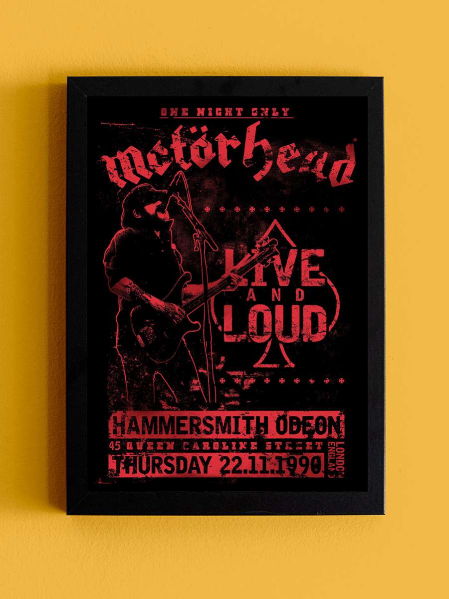 Motorhead - Live and Loud Müzik Poster Tablo Siyah Çerçeveli Yüksek Kalite Müzik Duvar Tablo