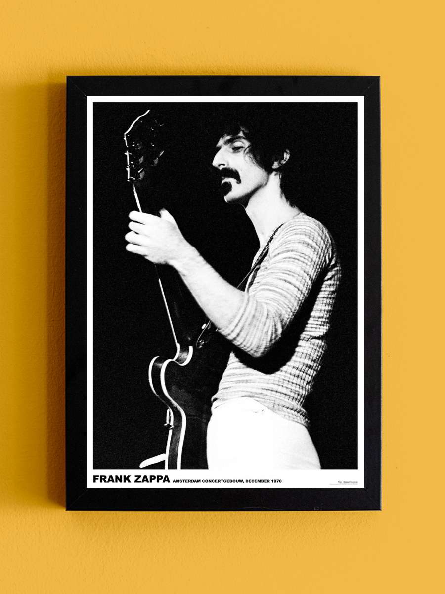 Frank Zappa - Amsterdam ’70 Müzik Poster Tablo Siyah Çerçeveli Yüksek Kalite Müzik Duvar Tablo