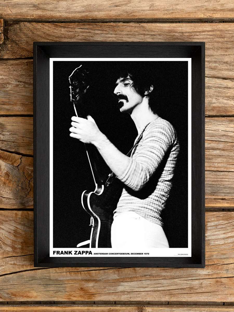 Frank Zappa - Amsterdam ’70 Müzik Poster Tablo Siyah Çerçeveli Yüksek Kalite Müzik Duvar Tablo