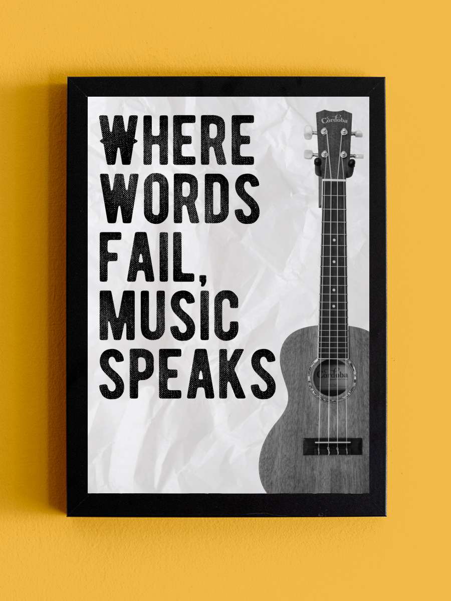 Where Words Fail Music Speaks -… - Quote Müzik Poster Tablo Siyah Çerçeveli Yüksek Kalite Müzik Duvar Tablo