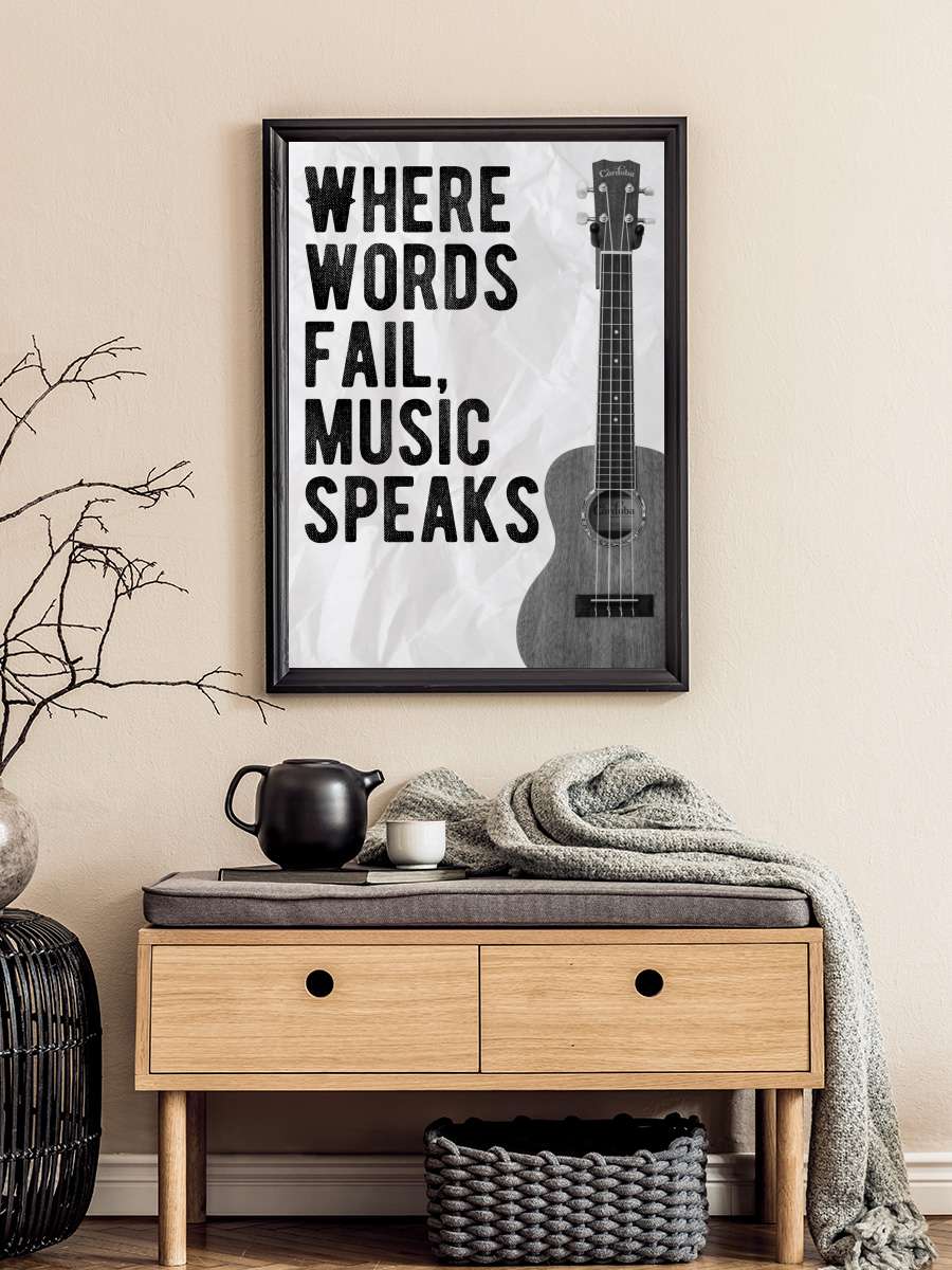 Where Words Fail Music Speaks -… - Quote Müzik Poster Tablo Siyah Çerçeveli Yüksek Kalite Müzik Duvar Tablo