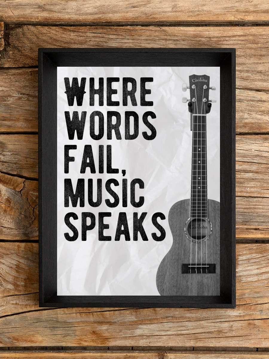 Where Words Fail Music Speaks -… - Quote Müzik Poster Tablo Siyah Çerçeveli Yüksek Kalite Müzik Duvar Tablo