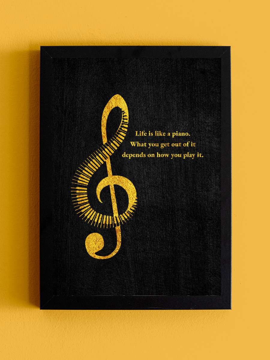 Life and Piano Müzik Poster Tablo Siyah Çerçeveli Yüksek Kalite Müzik Duvar Tablo