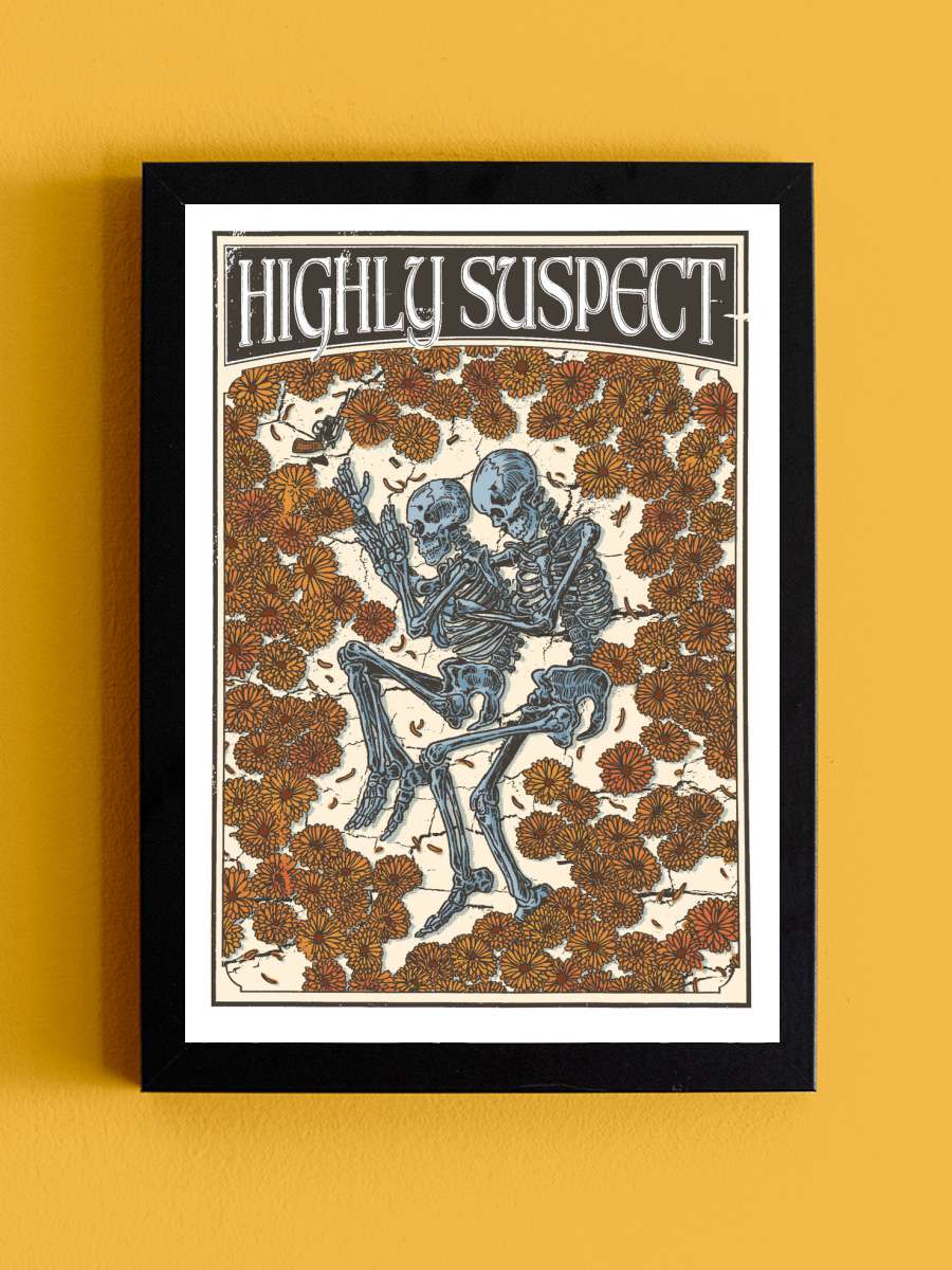 Highly Suspect Poster Müzik Poster Tablo Siyah Çerçeveli Yüksek Kalite Müzik Duvar Tablo