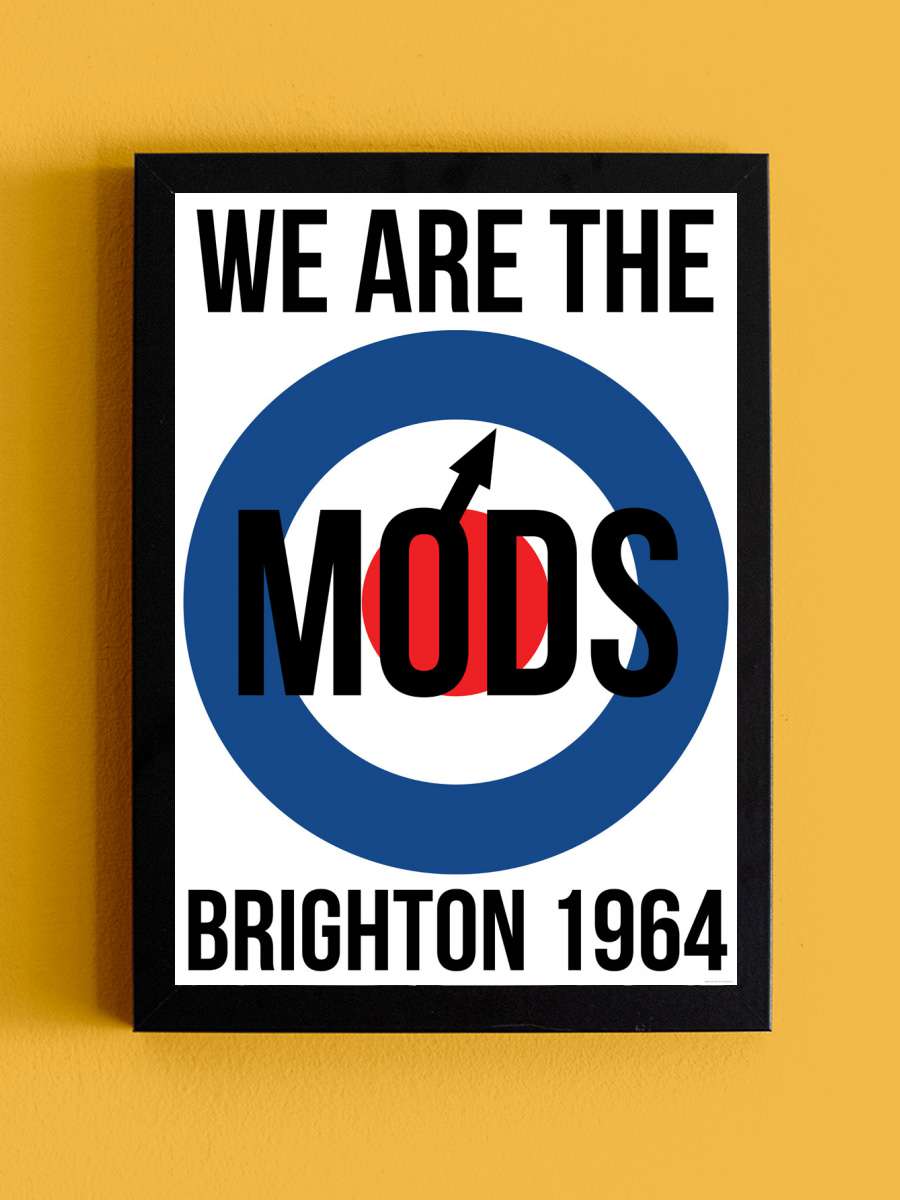 Mods - Target / We Are The 1964 Müzik Poster Tablo Siyah Çerçeveli Yüksek Kalite Müzik Duvar Tablo