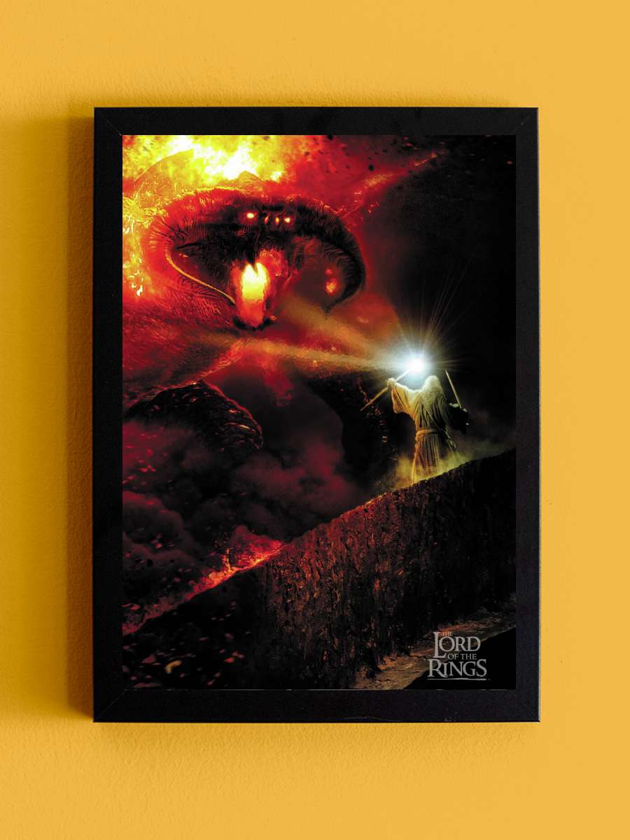 The Lord of the Rings - Balrog Film Poster Tablo Siyah Çerçeveli Yüksek Kalite Film Duvar Tablo