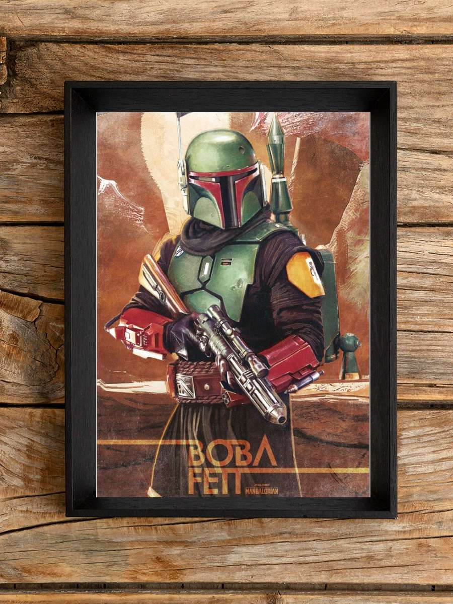 Star Wars: The Mandalorian - Boba Fett Film Poster Tablo Siyah Çerçeveli Yüksek Kalite Film Duvar Tablo