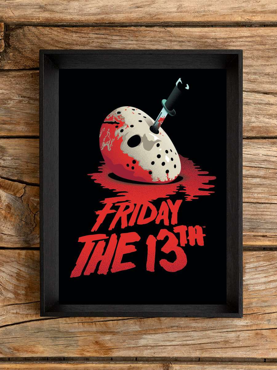 Friday the 13th - Blockbuster Film Poster Tablo Siyah Çerçeveli Yüksek Kalite Film Duvar Tablo