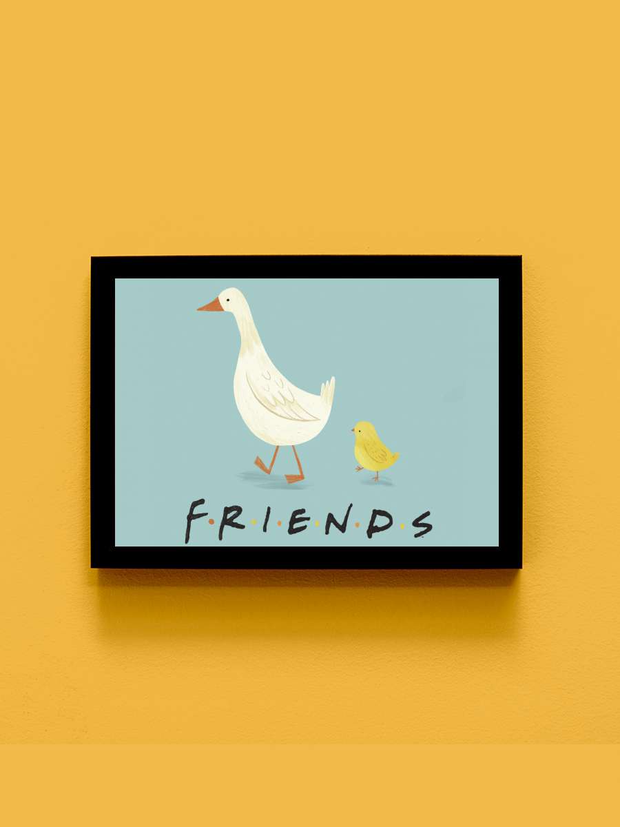 Friends - Chick and duck Film Poster Tablo Siyah Çerçeveli Yüksek Kalite Film Duvar Tablo