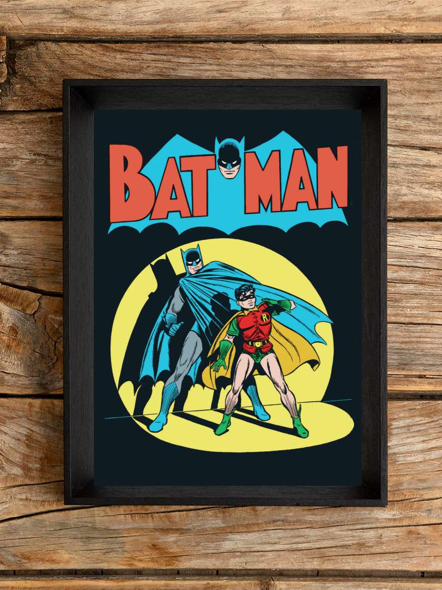 Batman - Robin Film Poster Tablo Siyah Çerçeveli Yüksek Kalite Film Duvar Tablo