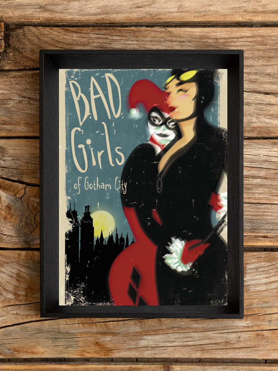 Bad Girls of Gotham City Film Poster Tablo Siyah Çerçeveli Yüksek Kalite Film Duvar Tablo