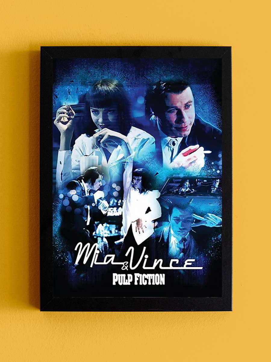 Pulp Fiction - Mia & Vince Film Poster Tablo Siyah Çerçeveli Yüksek Kalite Film Duvar Tablo