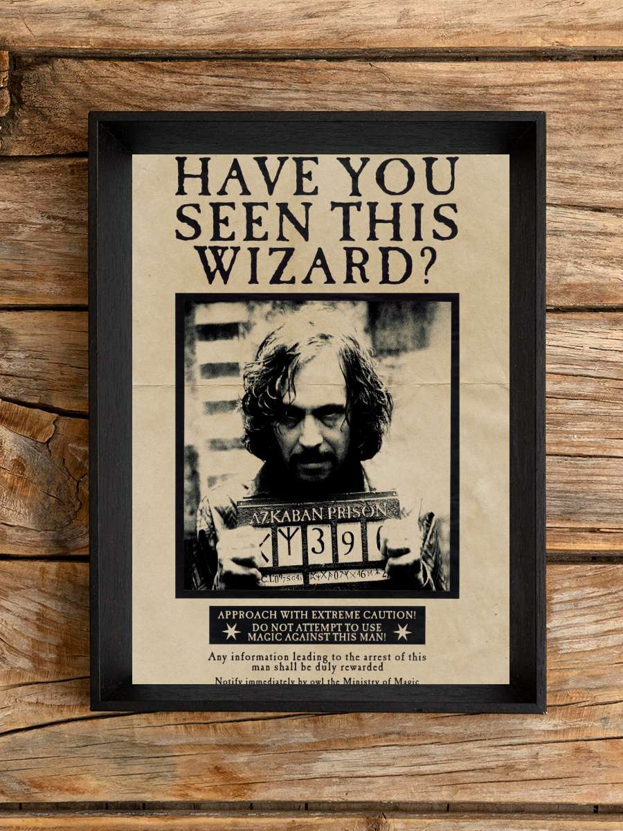 Harry Potter - Wanted Sirius… Sirius Black Film Poster Tablo Siyah Çerçeveli Yüksek Kalite Film Duvar Tablo