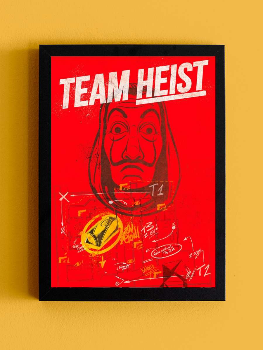 Money Heist (La Casa De Papel) - Team Film Poster Tablo Siyah Çerçeveli Yüksek Kalite Film Duvar Tablo