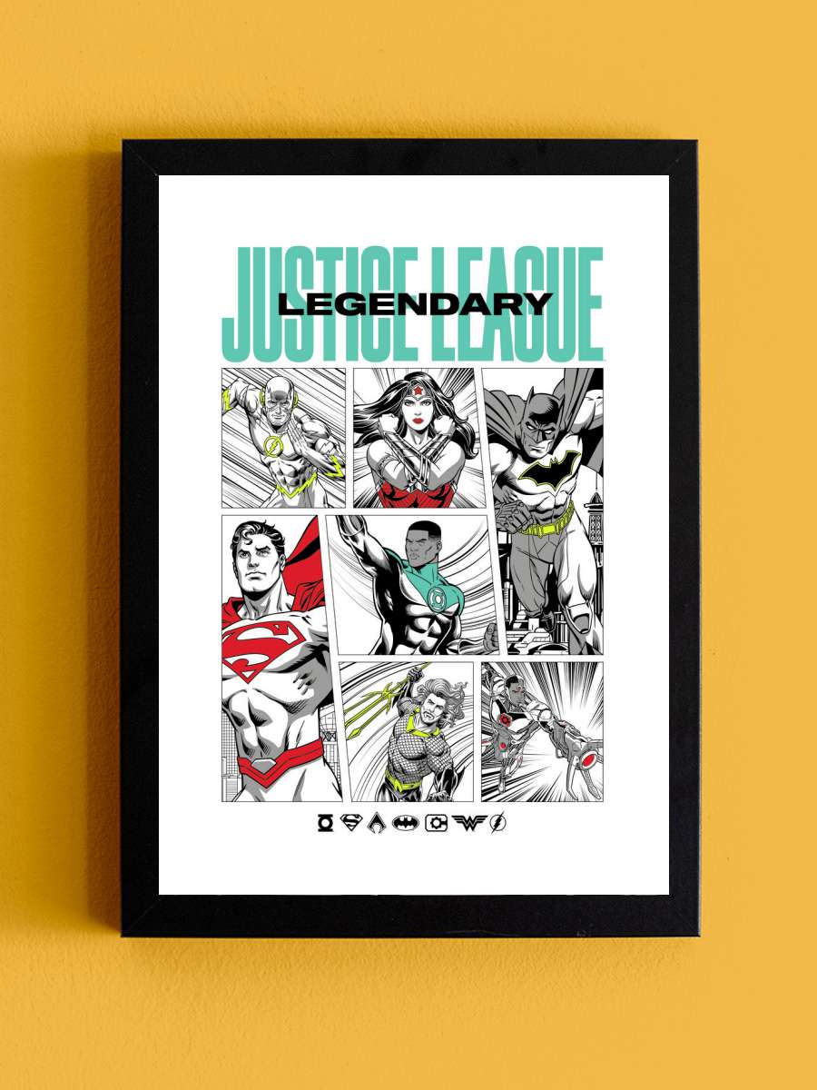 Justice League - Legendary team Film Poster Tablo Siyah Çerçeveli Yüksek Kalite Film Duvar Tablo