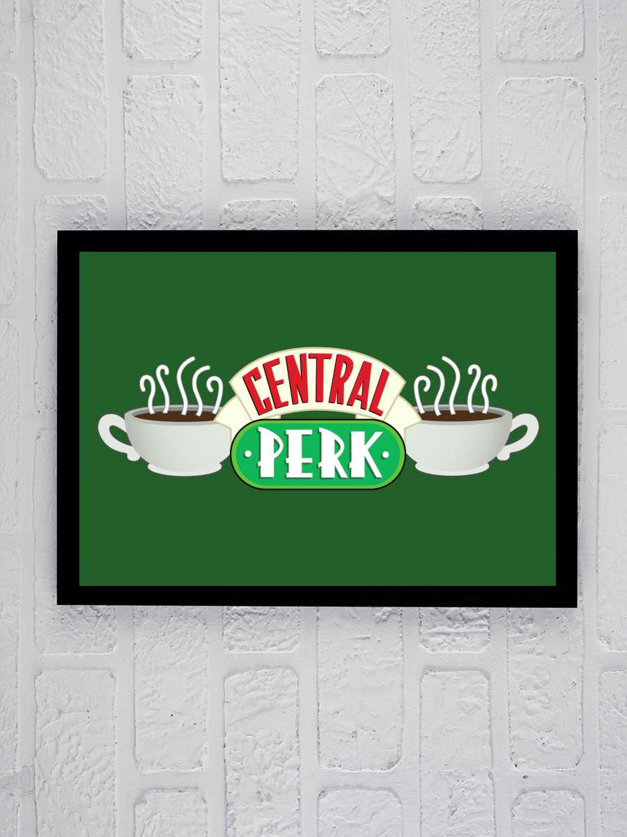 Friends - Central Perk Film Poster Tablo Siyah Çerçeveli Yüksek Kalite Film Duvar Tablo