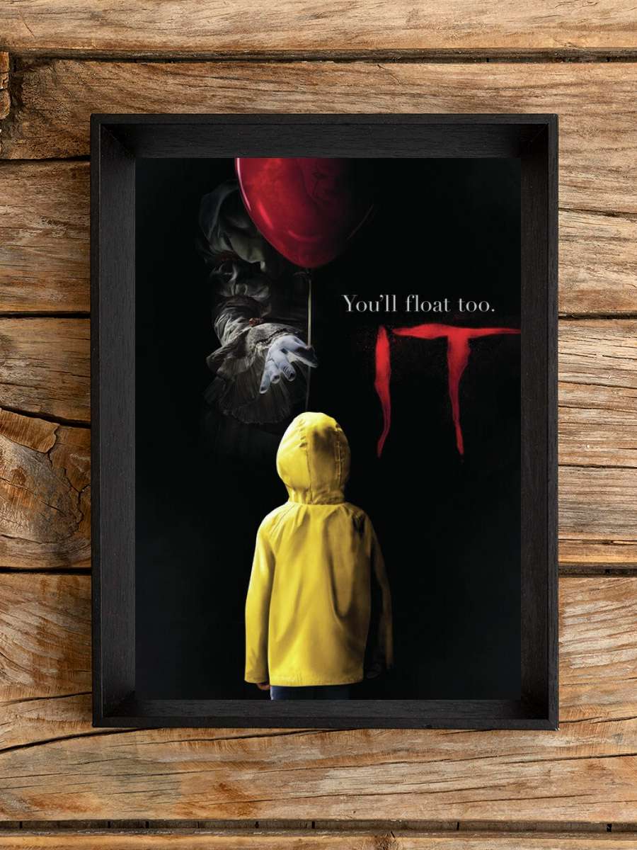 IT - You'll float too Film Poster Tablo Siyah Çerçeveli Yüksek Kalite Film Duvar Tablo