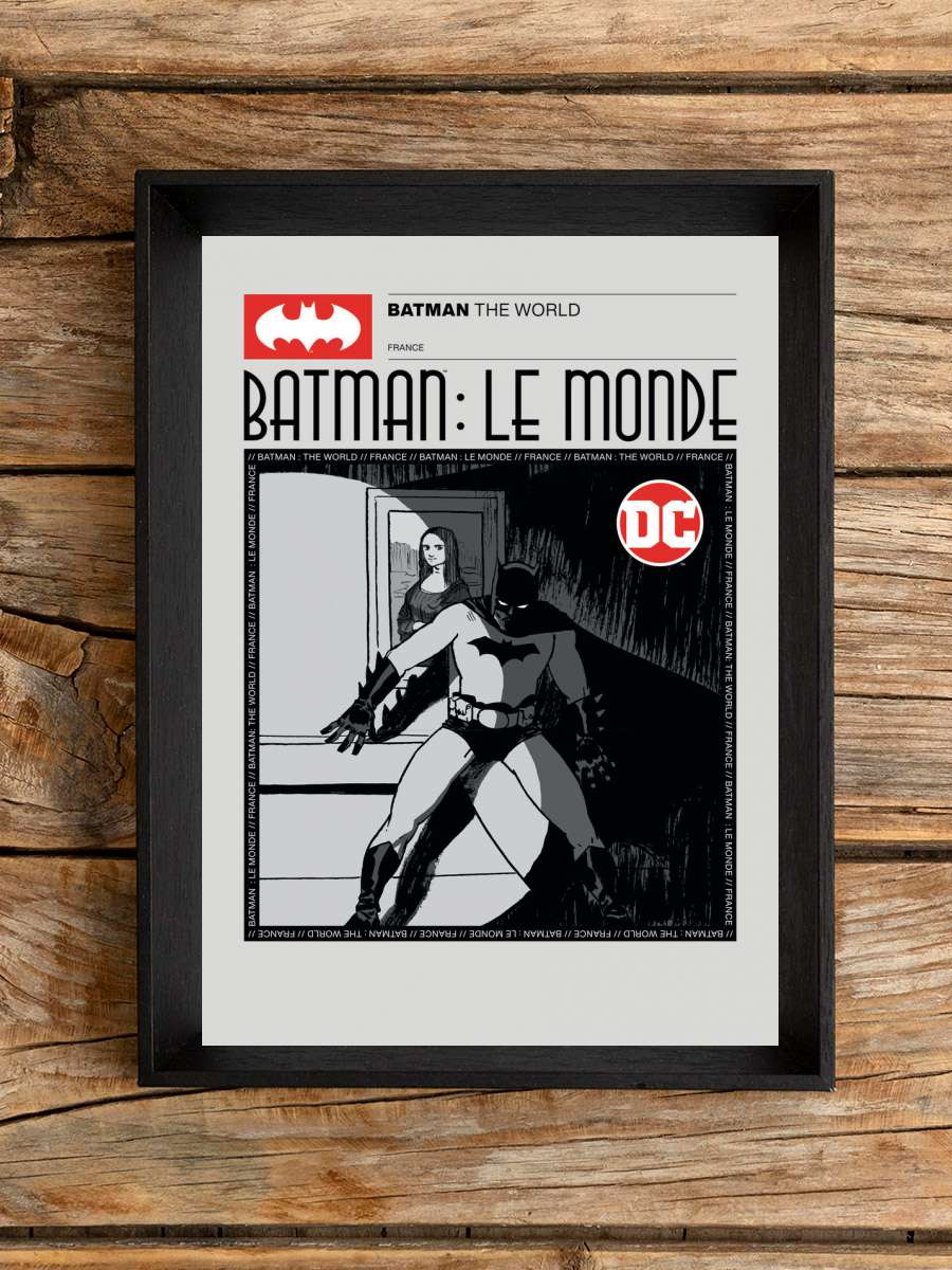 Batman - Le Monde France Cover Film Poster Tablo Siyah Çerçeveli Yüksek Kalite Film Duvar Tablo