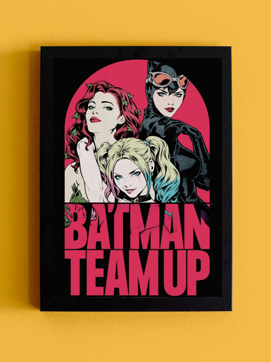 Batman - Team Up Film Poster Tablo Siyah Çerçeveli Yüksek Kalite Film Duvar Tablo