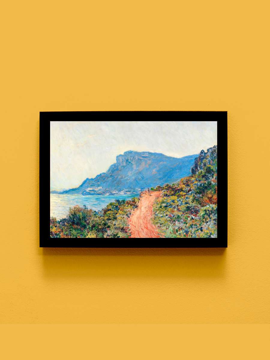 The Corniche near Monaco -… - Claude Monet Sanatsal Modern Tablo Siyah Çerçeveli Poster Modern Duvar Tablo