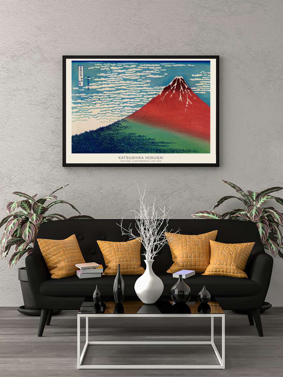 Fine Wind, Clear Morning (Mt… (Mt Fuji Japan)- Katsushika… Sanatsal Modern Tablo Siyah Çerçeveli Poster Modern Duvar Tablo