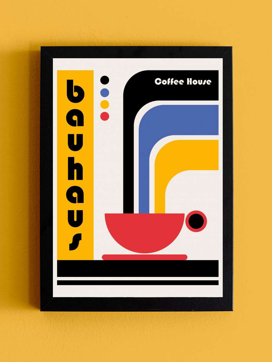 Bauhaus Coffee House Sanatsal Modern Tablo Siyah Çerçeveli Poster Modern Duvar Tablo