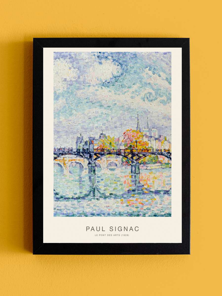 Le pont des Arts (1928) - Paul… Paul Signac Sanatsal Modern Tablo Siyah Çerçeveli Poster Modern Duvar Tablo