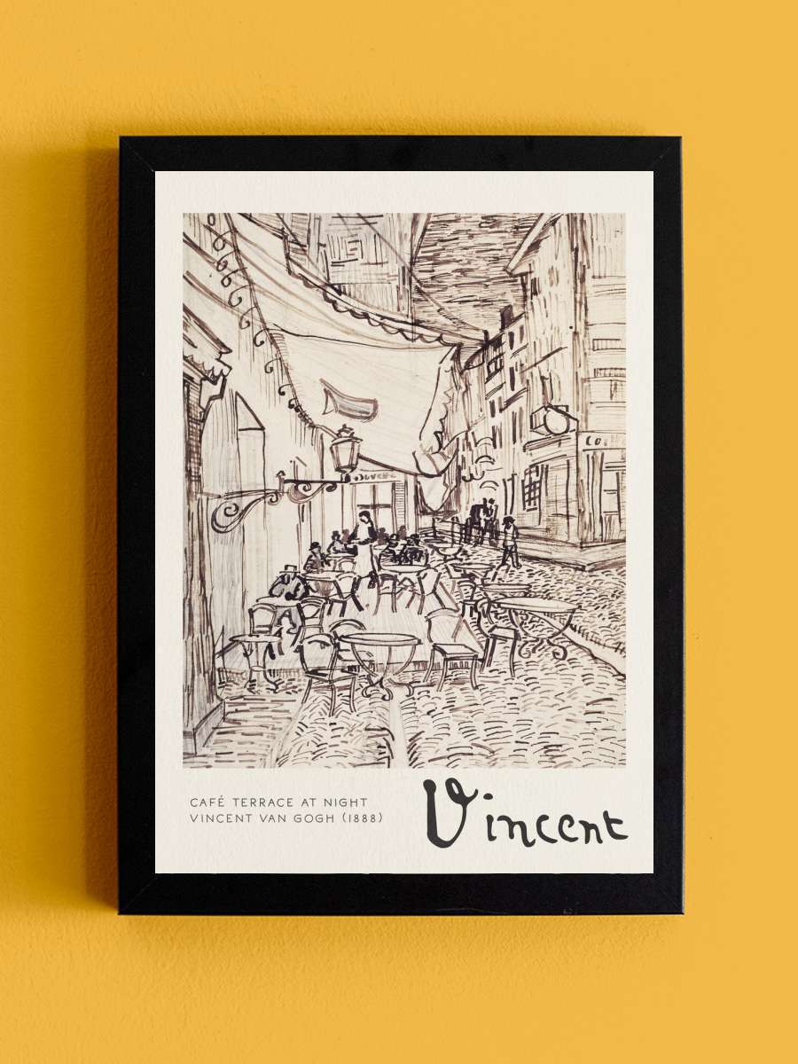 Café Terrace at Night Sketch -… - Vincent van Gogh Sanatsal Modern Tablo Siyah Çerçeveli Poster Modern Duvar Tablo