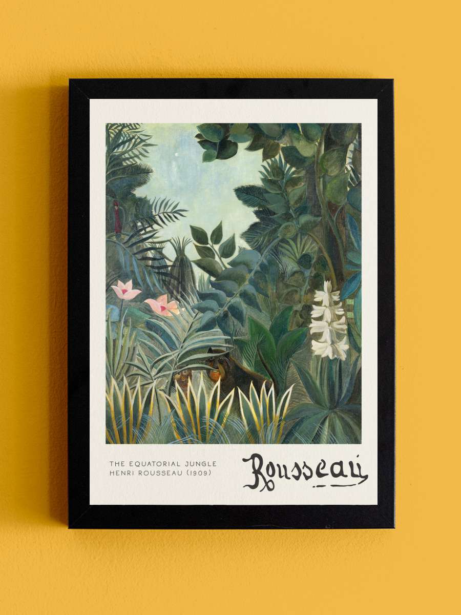 The Equatorial Jungle - Henri… Henri Rousseau Sanatsal Modern Tablo Siyah Çerçeveli Poster Modern Duvar Tablo