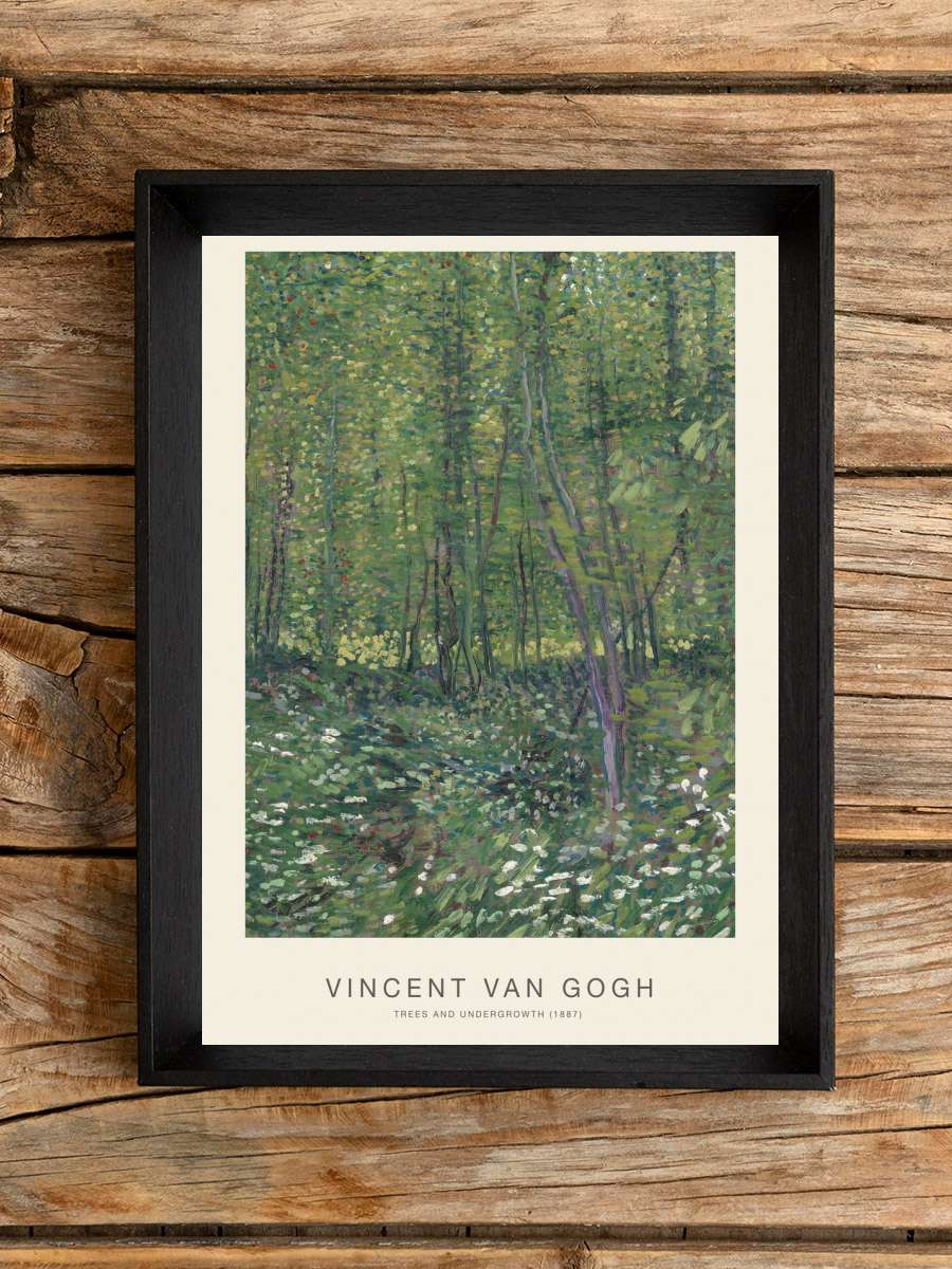 Trees & Undergrowth (Rustic… (Rustic Woodland) - Vincent van… Sanatsal Modern Tablo Siyah Çerçeveli Poster Modern Duvar Tablo