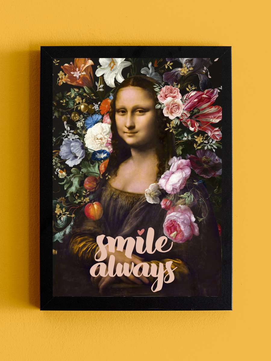 Smile Always, Mona Lisa Sanatsal Modern Tablo Siyah Çerçeveli Poster Modern Duvar Tablo