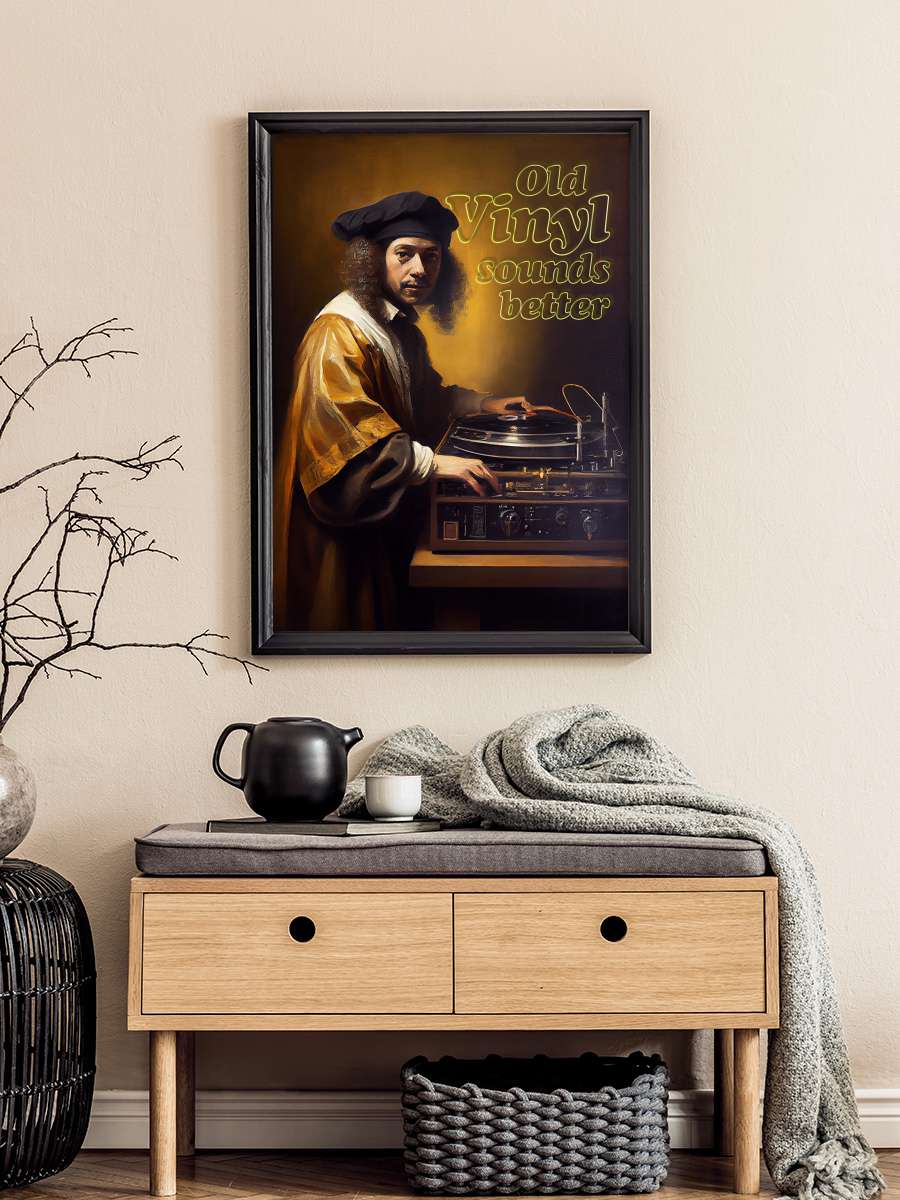 Old Vinyl Sounds Better Sanatsal Modern Tablo Siyah Çerçeveli Poster Modern Duvar Tablo